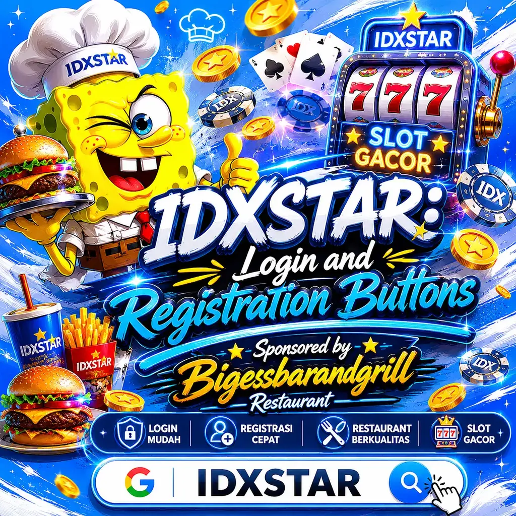 IDXSTAR: Login and Registration Buttons Sponsored by Bigesbarandgrill Restaurant